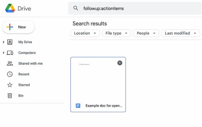 Screenshot of Google Drive with search query followup:actionitems returning one document named "Example doc for open..." with a grey badge with number 1 on top right corner of that document.