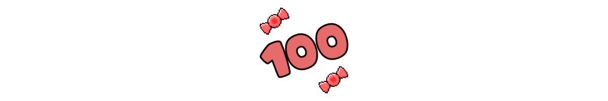 text 100 with two candies in corners