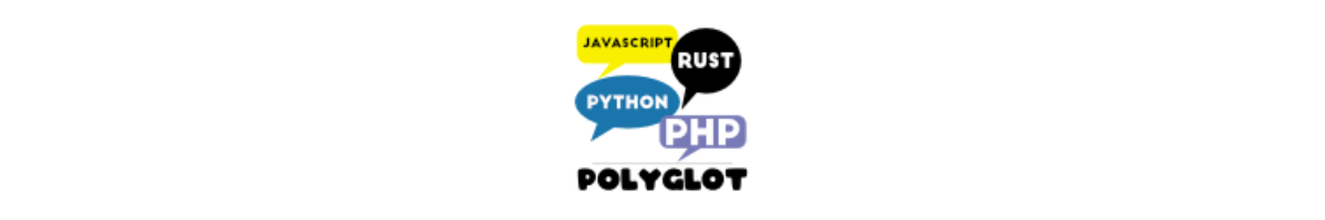 Polyglot badge with colorful speech bubbles saying Javascript, Rust, Python, PHP