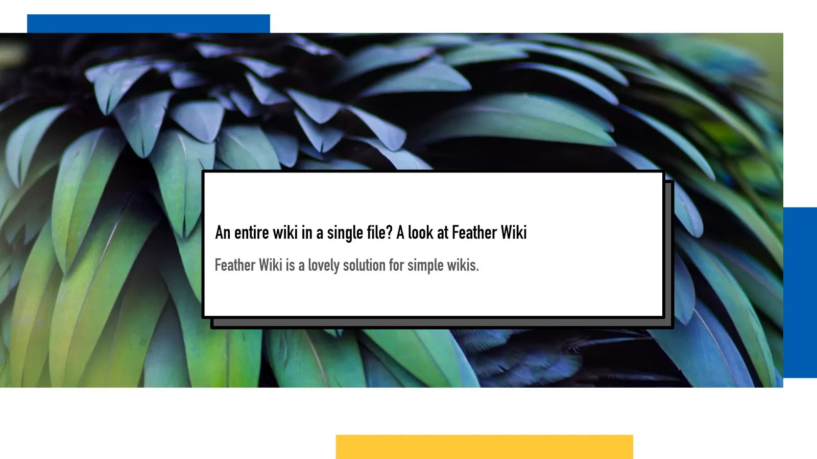 An entire wiki in a single file? A look at Feather Wiki : Juha-Matti ...