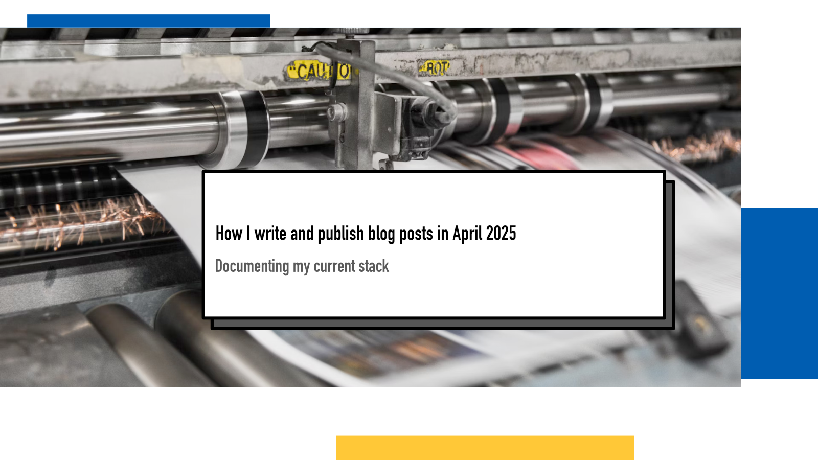 How I write and publish blog posts in April 2025