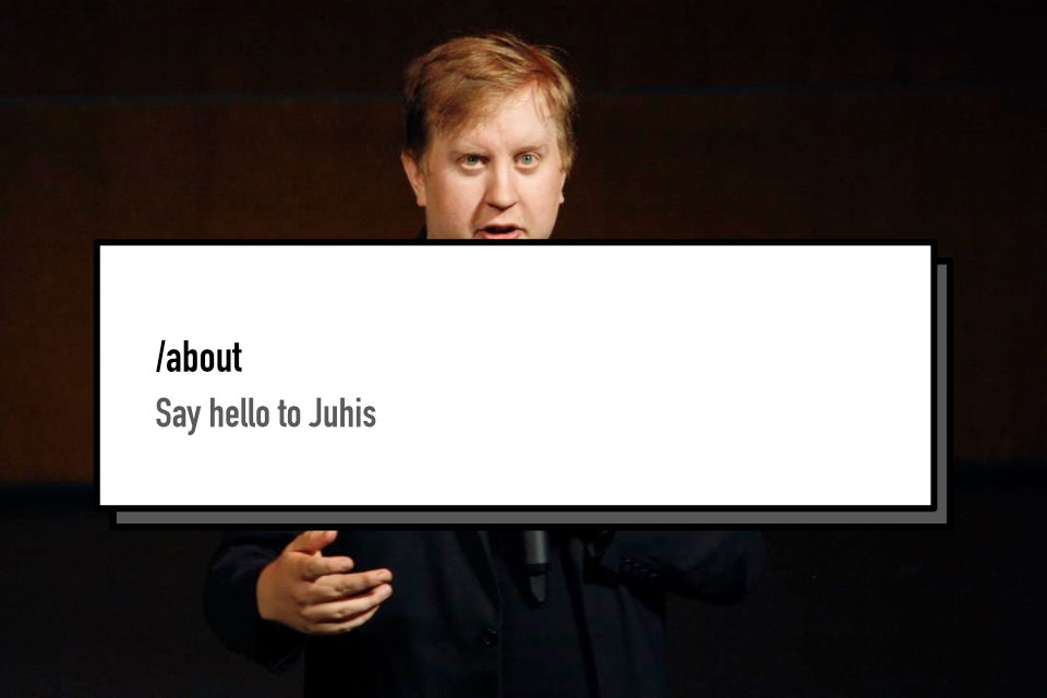 About me : Juha-Matti Santala