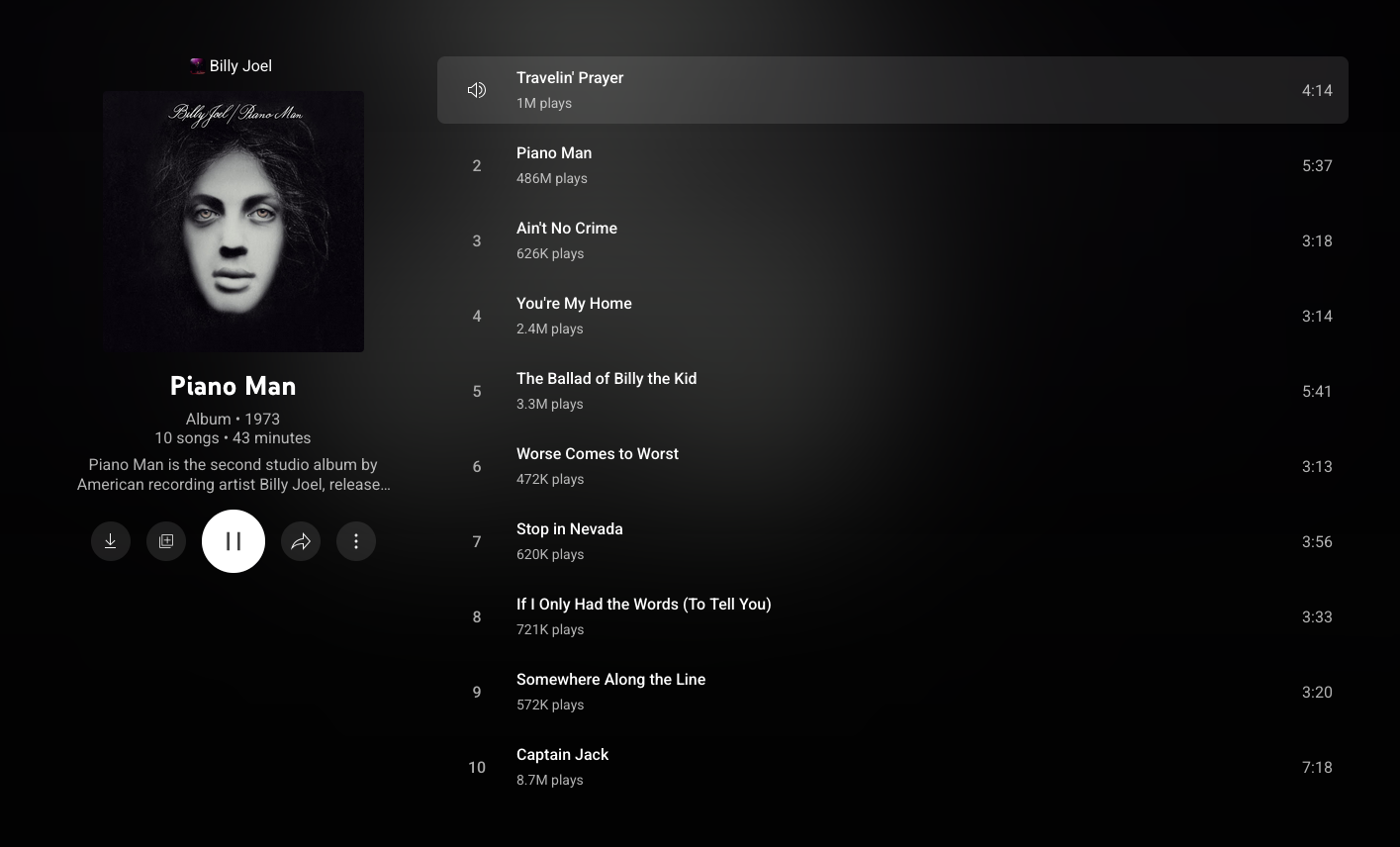 Youtube Music showing Billy Joel’s Piano Man album and the first song Travelin’ Prayer is highlighted with a hardly visible lighter shade of grey than the background.