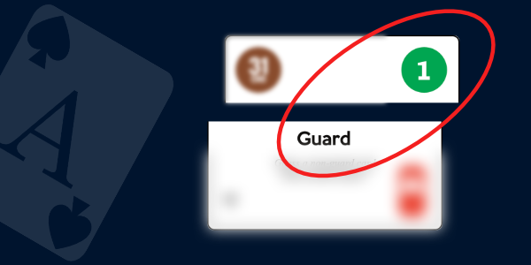 Card split to two, partially blurred and showing a correlation between text Guard in the middle and number 1 in the top right corner